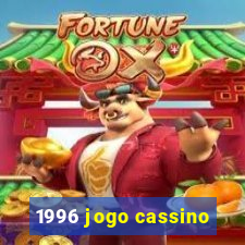 1996 jogo cassino